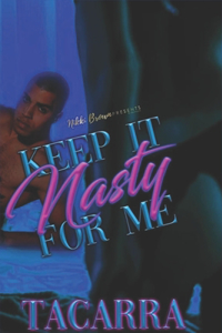 Keep It Nasty