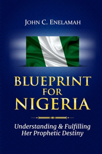 Blueprint For Nigeria