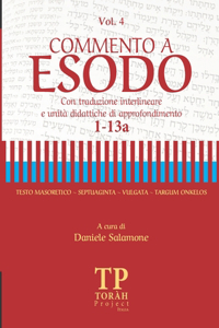 Commento a Esodo - Vol 4 (1-13a)