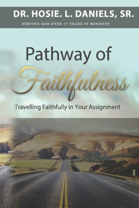 Pathway of Faithfulness