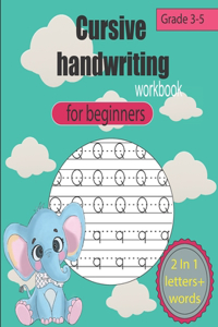 Cursive Handwriting Workbook for beginners