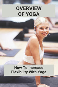 Overview Of Yoga