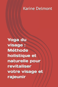 Yoga du visage