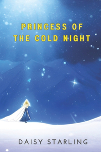 Princess of the Cold Night