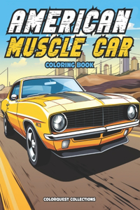 American Muscle Car Coloring Book