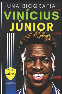 Vinícius Júnior: Una biografia