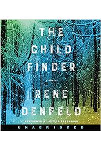 The Child Finder CD: A Novel