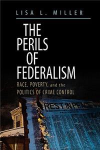 Perils of Federalism