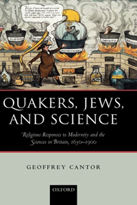 Quakers, Jews, and Science