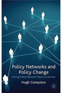 Policy Networks and Policy Change