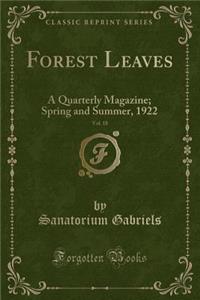 Forest Leaves, Vol. 18