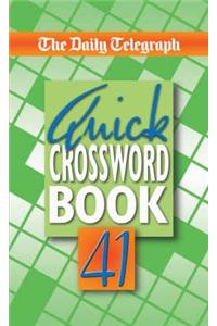 Daily Telegraph Quick Crossword Book 41