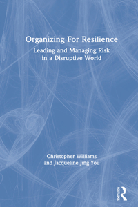 Organizing for Resilience