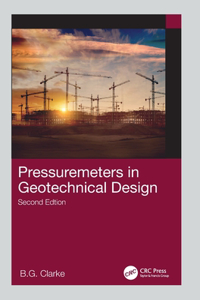 Pressuremeters in Geotechnical Design