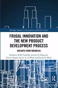 Frugal Innovation and the New Product Development Process