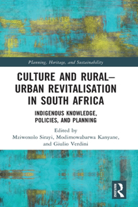 Culture and Rural-Urban Revitalisation in South Africa