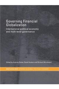 Governing Financial Globalization