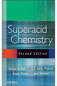 Superacid Chemistry