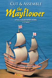 Cut and Assemble the Mayflower