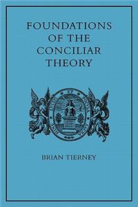 Foundations of the Conciliar Theory