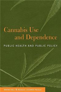 Cannabis Use and Dependence