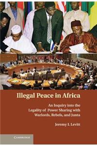 Illegal Peace in Africa