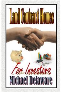 Land Contract Homes for Investors