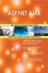 ASP.NET AJAX The Ultimate Step-By-Step Guide