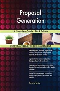 Proposal Generation A Complete Guide - 2019 Edition