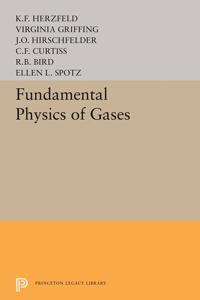 Fundamental Physics of Gases