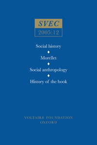 Social History; Morellet; Social Anthropology; History of the Book