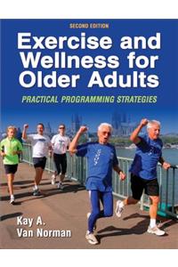 Exercise and Wellness for Older Adults - 2nd Edition