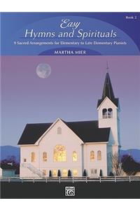 Easy Hymns and Spirituals, Bk 2