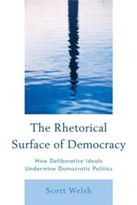 Rhetorical Surface of Democracy