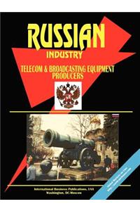 Russia Telecom & Broadcasting Equipment Producers Directory