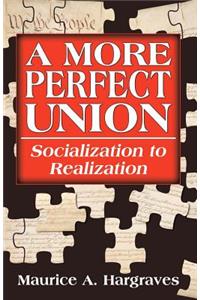 A More Perfect Union