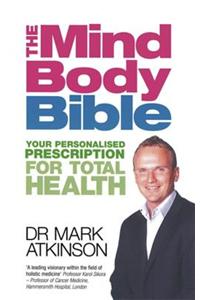The Mind-Body Bible