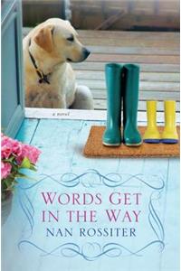 Words Get In The Way