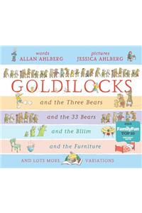 The Goldilocks Variations