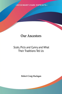 Our Ancestors