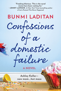 Confessions of a Domestic Failure