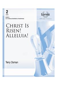 Christ Is Risen! Alleluia!