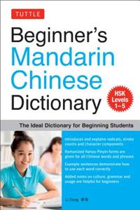 Beginner's Mandarin Chinese Dictionary