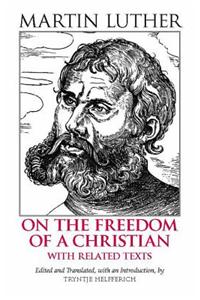 On the Freedom of a Christian