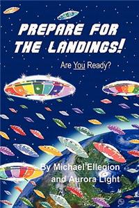 Prepare for the Landings