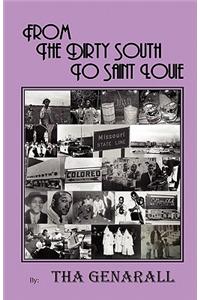 From the Dirty South to Saint Louie