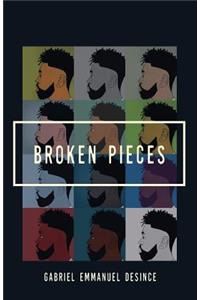 Broken Pieces