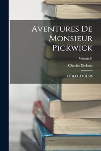 Aventures de Monsieur Pickwick