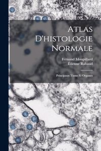 Atlas D'histologie Normale