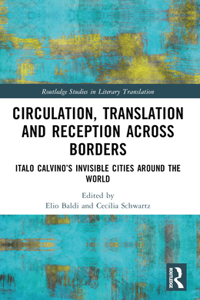 Circulation, Translation and Reception Across Borders